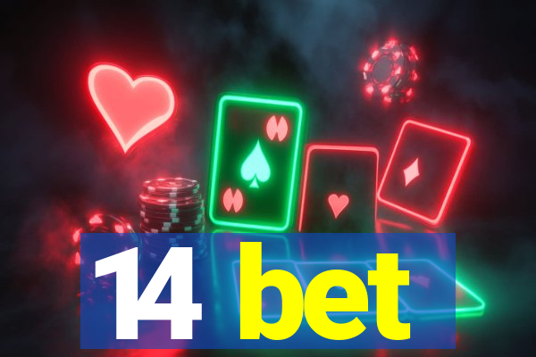 14 bet